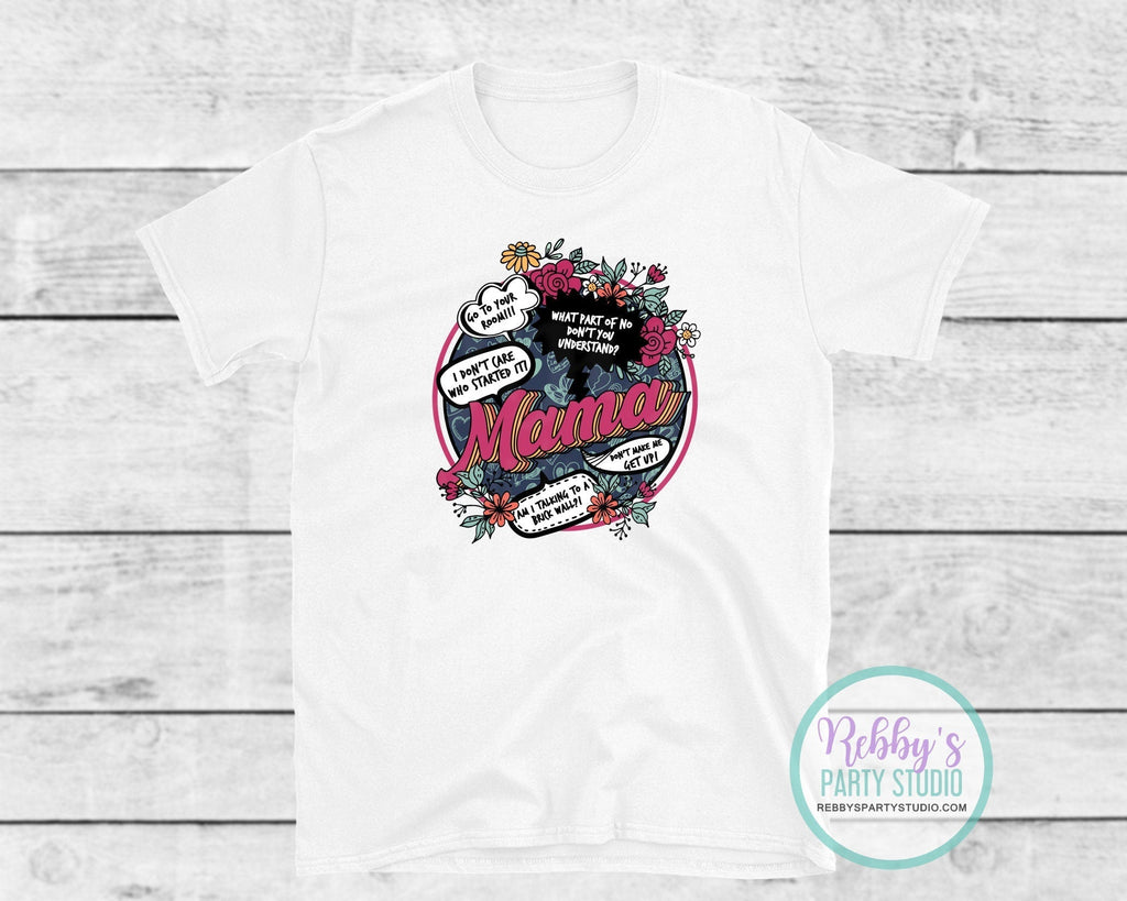 Trendy Mama Tee Shirt with Fun Sayings - Perfect Mothers Day Gift