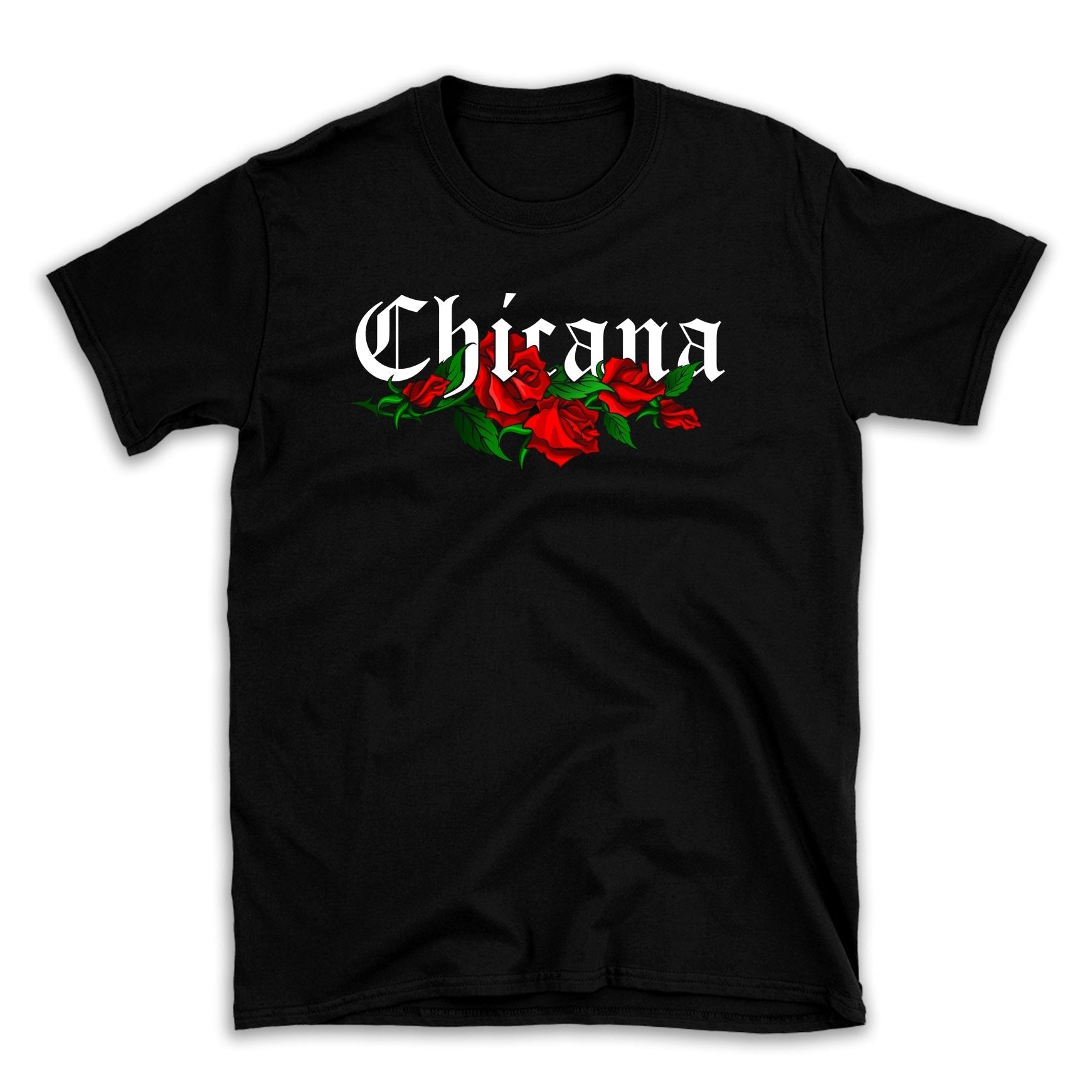 Chicana T-Shirt: Mexican Pride, Red Roses, Cotton Tee