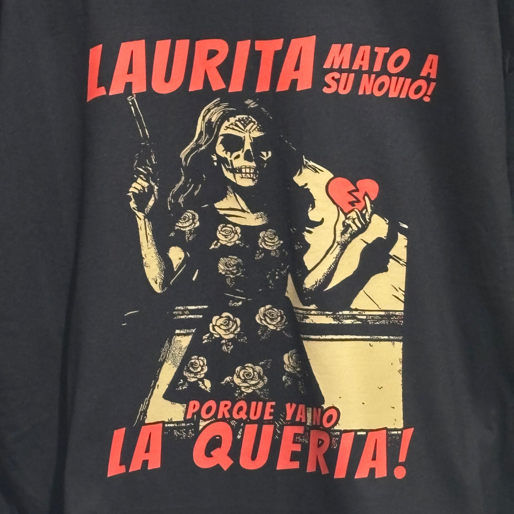 Laurita Mato A Su Novio Dia De Los Muertos Funny T-Shirt