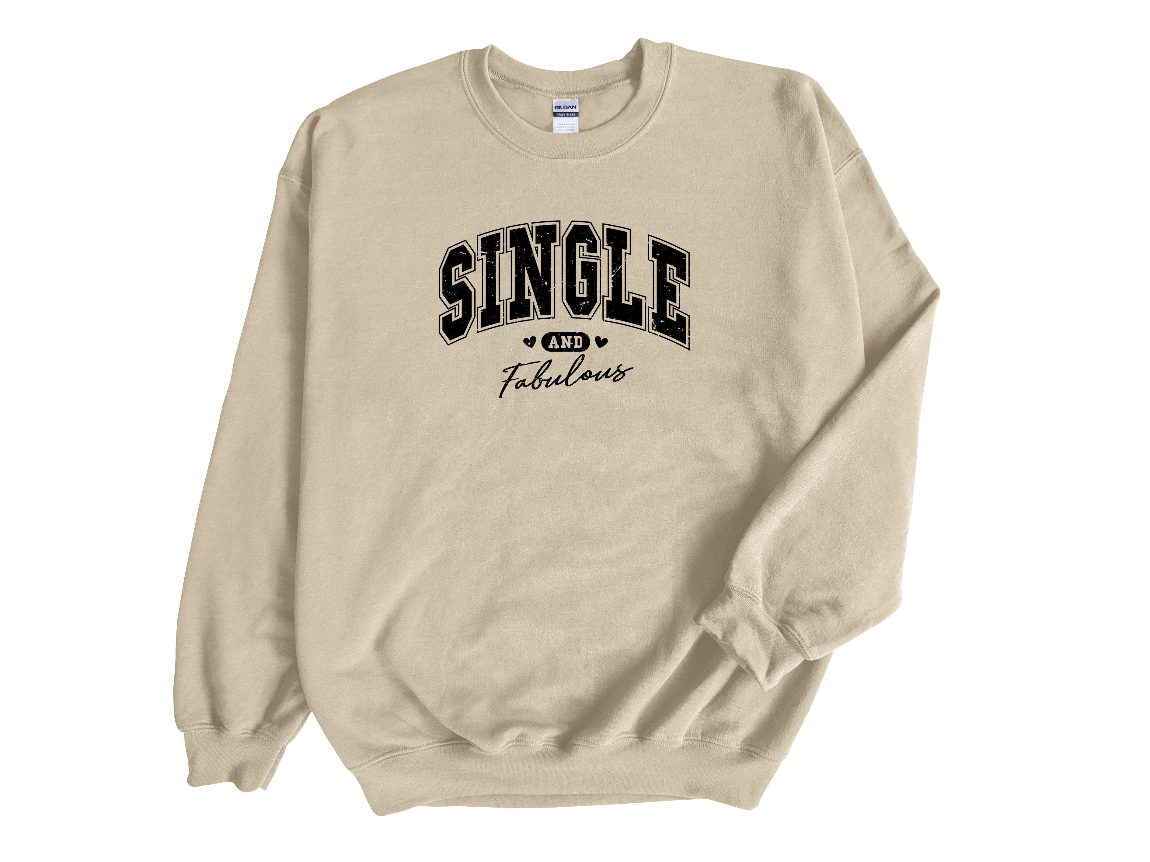 Single and Fabulous Valentines Sweatshirt, Adult Unisex Sweater