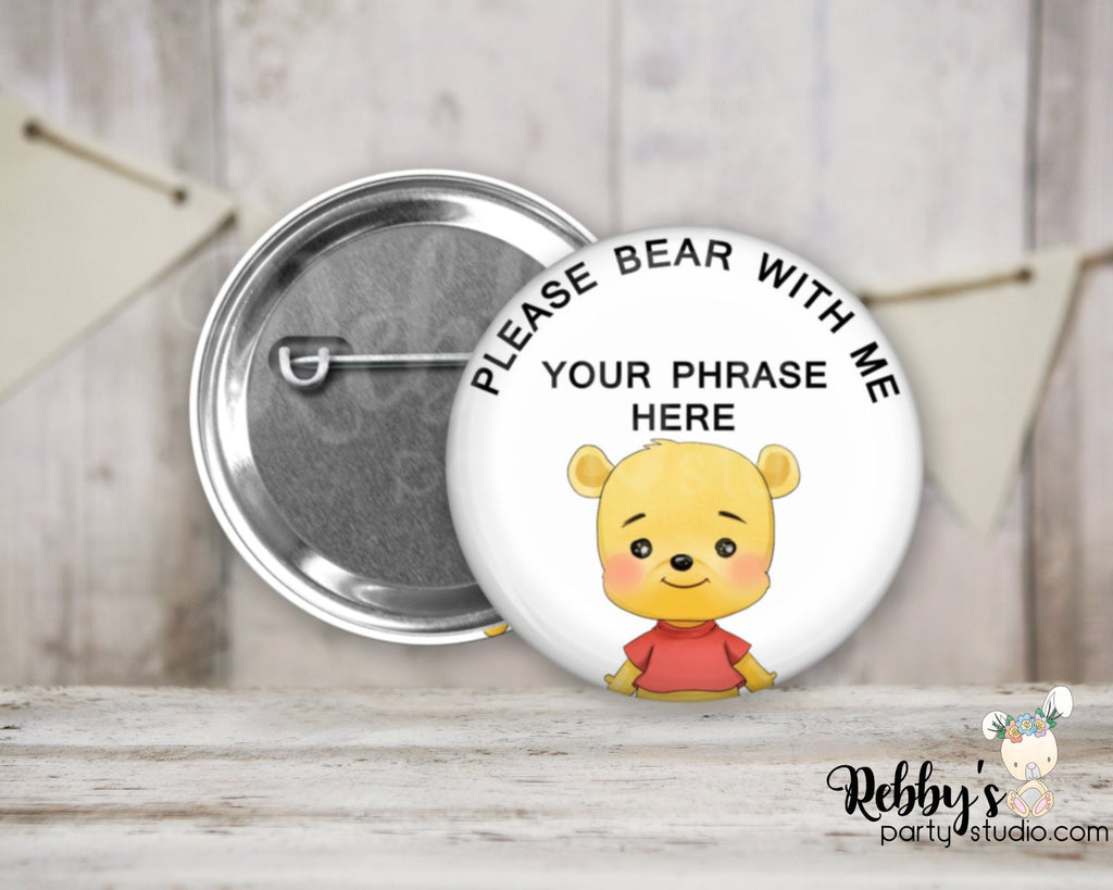 Please Bear With Me I Have Hearing Loss Pin Button, Hard of Hearing Badge, Custom Hearing Impaired Button, Available in 4 different Sizes