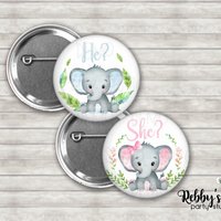 Gender Reveal Party , Elephant He or She Pinback Buttons, Elephant Baby Shower Badges