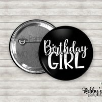 Birthday Girl Pin Back Button – Custom Color Party Badge