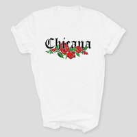 Chicana Adult T-Shirt with Red Roses | Mexican American Pride Graphic Tee
