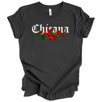 Chicana Adult T-Shirt with Red Roses | Mexican American Pride Graphic Tee