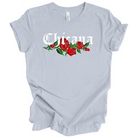 Chicana Adult T-Shirt with Red Roses | Mexican American Pride Graphic Tee