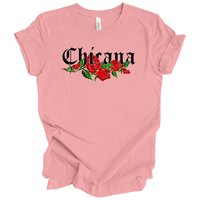 Chicana Adult T-Shirt with Red Roses | Mexican American Pride Graphic Tee