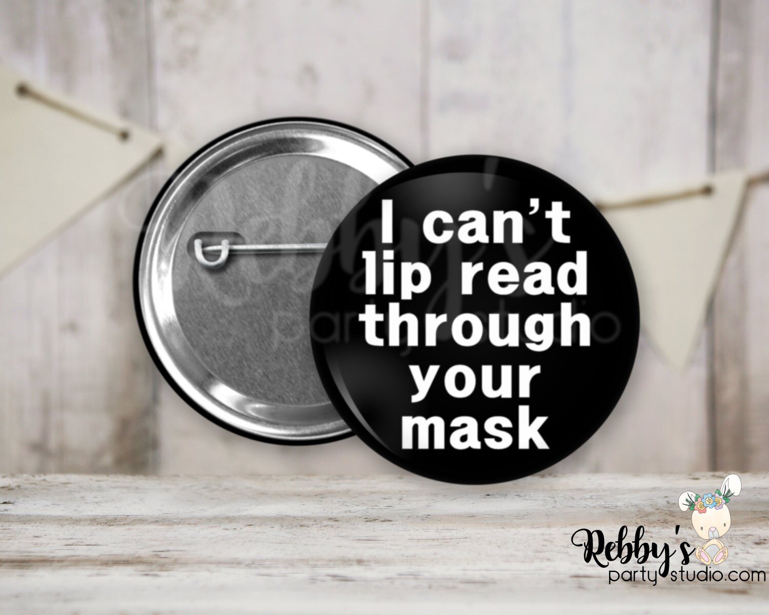 Hearing Impaired Pin Button: I Can't Lip Read Through Your Mask