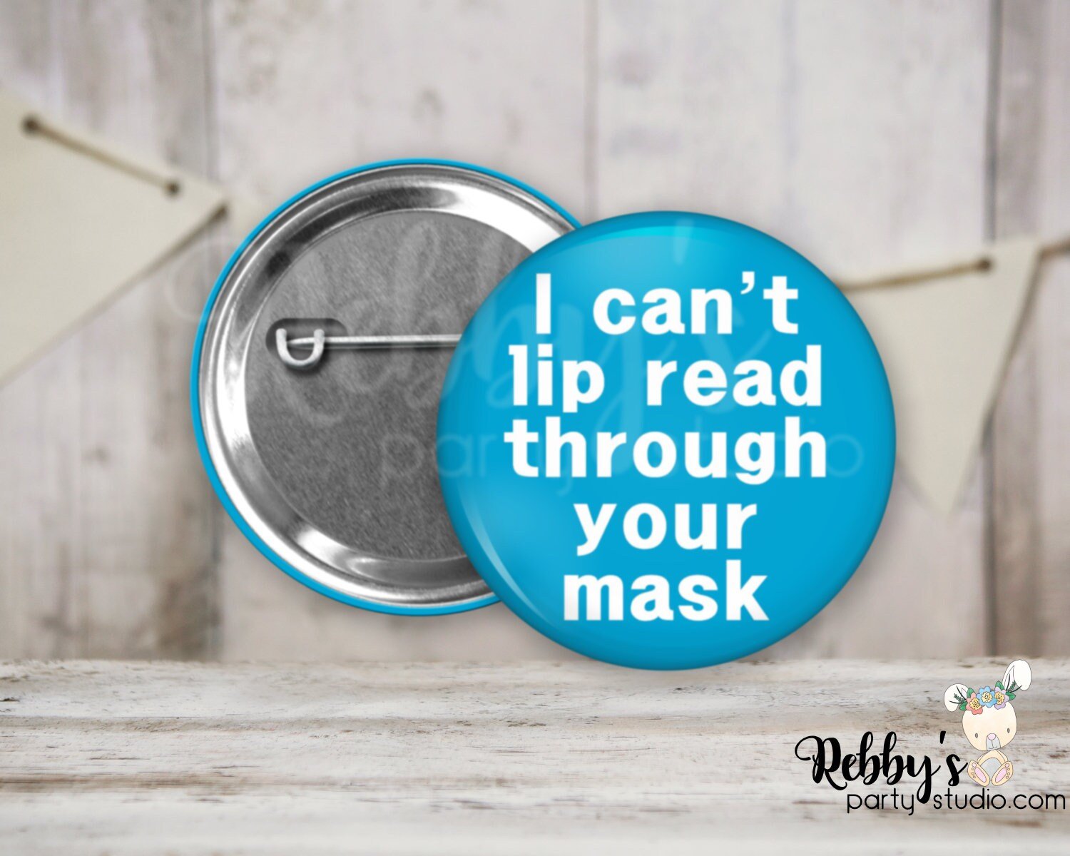 Hearing Impaired Pin Button: I Can't Lip Read Through Your Mask