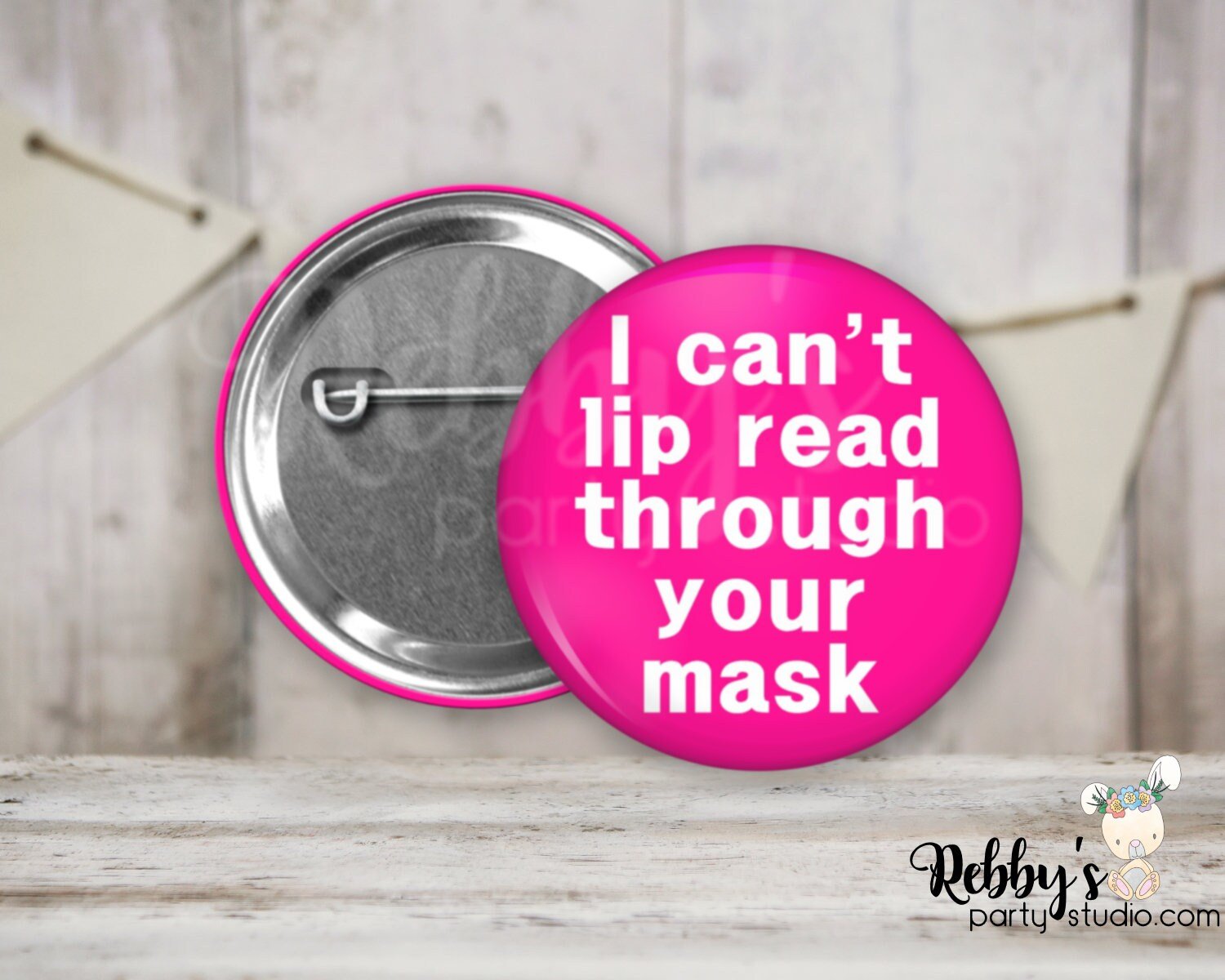 Hearing Impaired Pin Button: I Can't Lip Read Through Your Mask