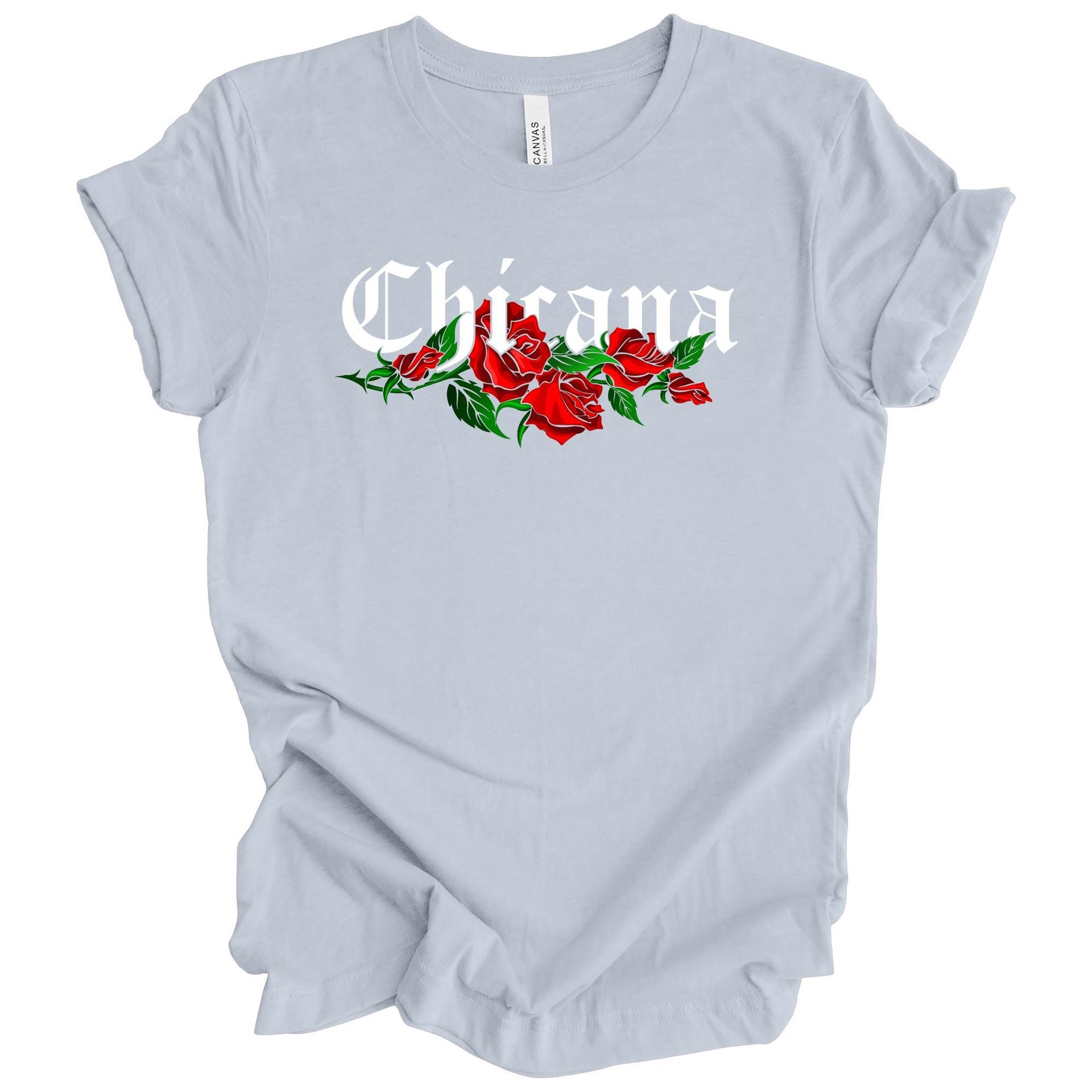 Chicana Adult T-Shirt with Red Roses | Mexican American Pride Graphic Tee