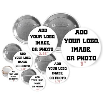 Bulk Custom Pinback Buttons | Up to 5 Designs | Photo, Logo or Image Buttons